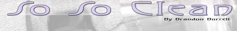 So So Clean