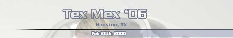 TexMex '06