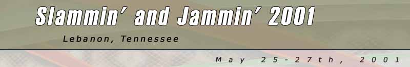 Slammin' And Jammin'