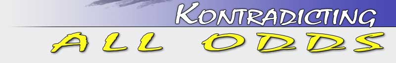 Kontradicting all Odds!